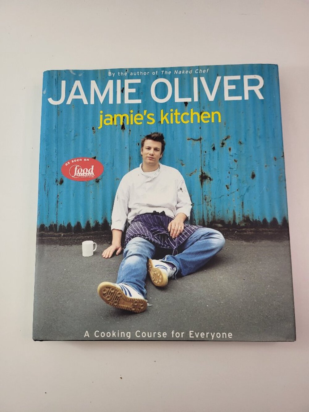 Jamie's Kitchen: A Cooking Course for Everyone by Jamie Oliver Cookbook Hardcove